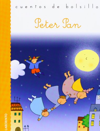 Peter Pan (Cuentos de bolsillo, Band 24) von Ediciones del Laberinto S. L