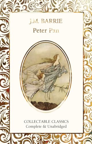 Peter Pan (Flame Tree Collectable Classics)