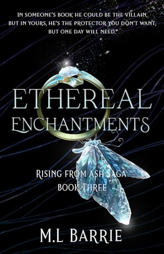 Rising From Ash Saga: Ethereal Enchantments von Books to Hook Publishing, LLC.