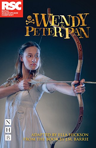Wendy & Peter Pan (NHB Modern Plays) von Nick Hern Books