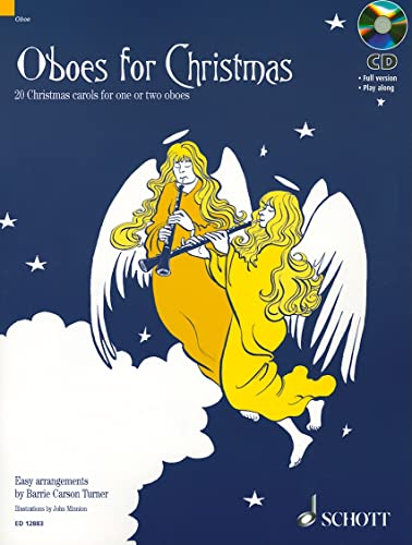 Oboes for Christmas: 20 Weihnachtslieder. 1-2 Oboen. Ausgabe mit CD.: 20 Christmas Carols for One or Two Oboes