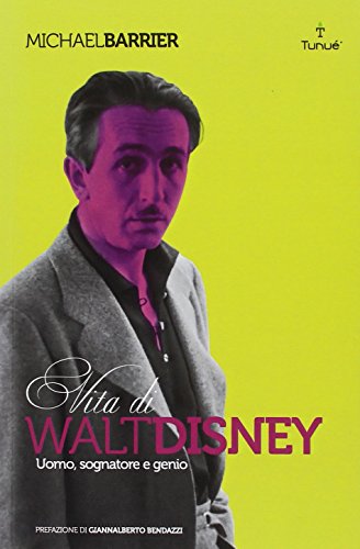 Walt Disney. Uomo, sognatore e genio (Lapilli) von Tunué