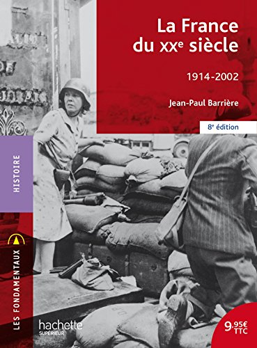 La France au XXe siècle: 1914-2002