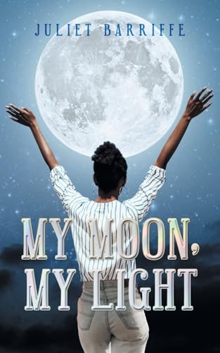 My Moon, My Light von Prominent Books LLC