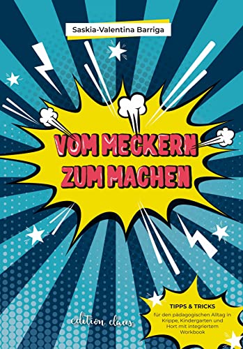 Vom Meckern zum Machen von Claus Verlag GmbH
