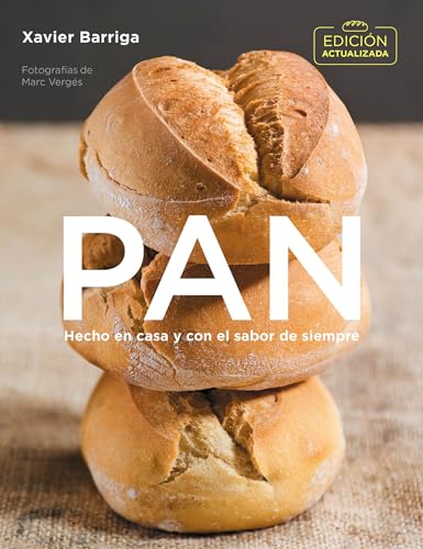 Pan (edición actualizada 2018) / Bread. 2018 Updated Edition: Hecho en casa y con el sabor de siempre (Cocina casera) von GRIJALBO ILUSTRADOS