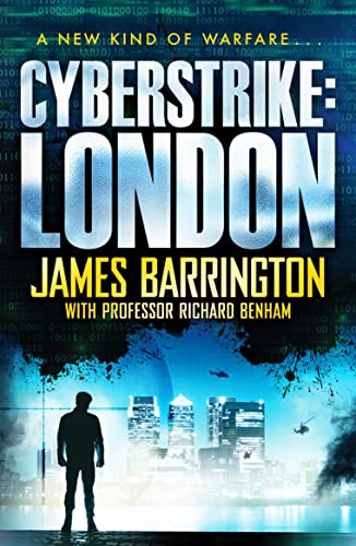 Cyberstrike: London (The Ben Morgan Thrillers, 1, Band 1) von Canelo Action