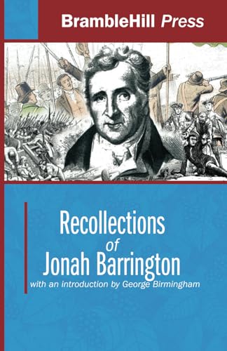 Recollections of Jonah Barrington (Annotated) von Independently published