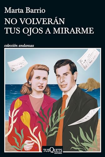 No volverán tus ojos a mirarme (Andanzas) von Tusquets Editores S.A.