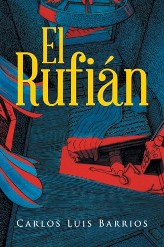 El Rufián von Page Publishing