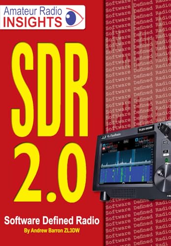 SDR 2.0: Software Defined Radio (Radio Today guides) von Independently published