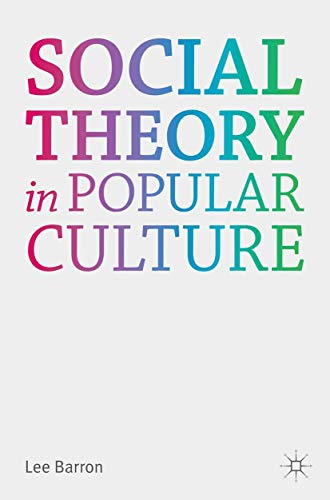 Social Theory in Popular Culture