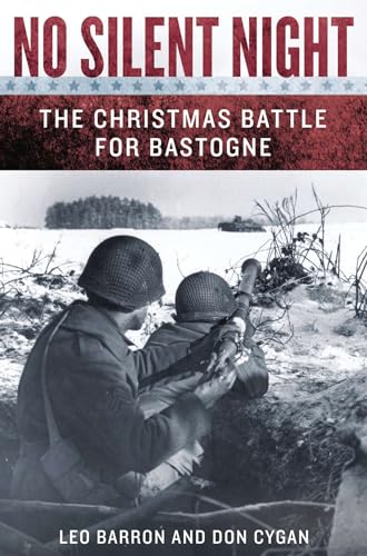 No Silent Night: The Christmas Battle For Bastogne No Silent Night: The Christmas Battle For Bastogne von Dutton
