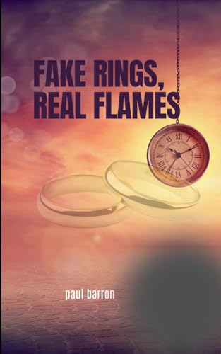 Fake Rings, Real Flames von Barron