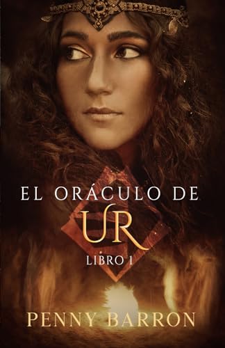 El Oráculo de Ur, Libro 1 von Ozark Mountain Publishing, Inc.