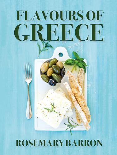 Flavours of Greece von Grub Street Publishing