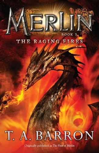 The Raging Fires: Book 3 (Merlin Saga, Band 3)