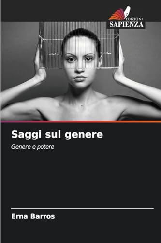 Saggi sul genere: Genere e potere von Edizioni Sapienza