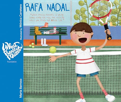 Rafa Nadal: What really matters is being happy along the way, not waiting until you reach the finish line Rafa Nadal: What really matters is being happy along the way, not waiting until you reach the finish line von CUENTO DE LUZ