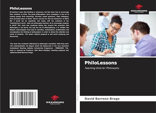 PhiloLessons: Teaching Units for Philosophy von Our Knowledge Publishing