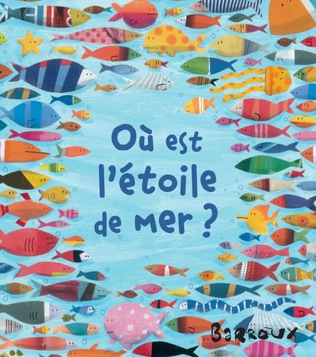 Ou est l'etoile de mer?