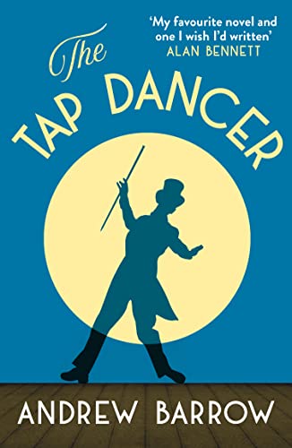The Tap Dancer: A hilarious prize-winning bittersweet literary comedy fiction novel with dark undertones von HarperCollins