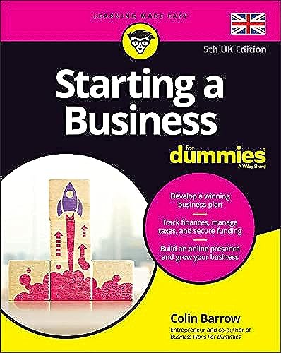 Starting a Business For Dummies: UK Edition von For Dummies