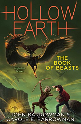 The Book of Beasts (Hollow Earth, Band 3)