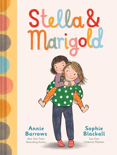 Stella & Marigold: Book 1 (Stella and Marigold) von Chronicle Books