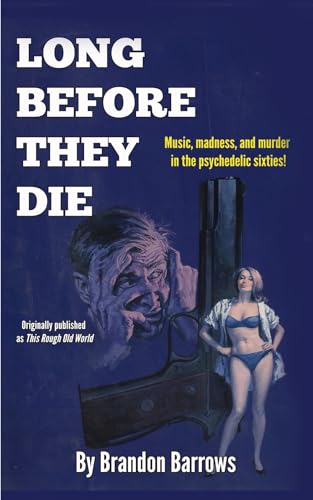 Long Before They Die von Full Speed Publishing