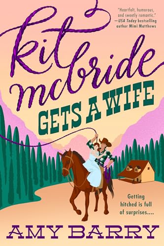 Kit McBride Gets a Wife von Penguin Publishing Group