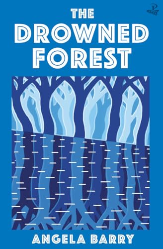 The Drowned Forest