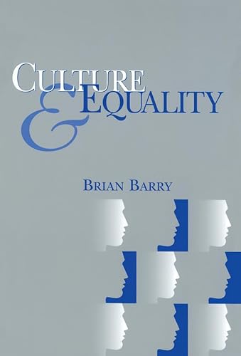 Culture and Equality: An Egalitarian Critique of Multiculturalism von Polity