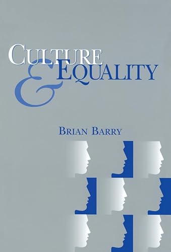 Culture and Equality: An Egalitarian Critique of Multiculturalism von Polity