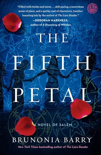 The Fifth Petal: A Novel of Salem von Broadway Books