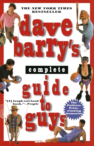 Dave Barry's Complete Guide to Guys: A Fairly Short Book