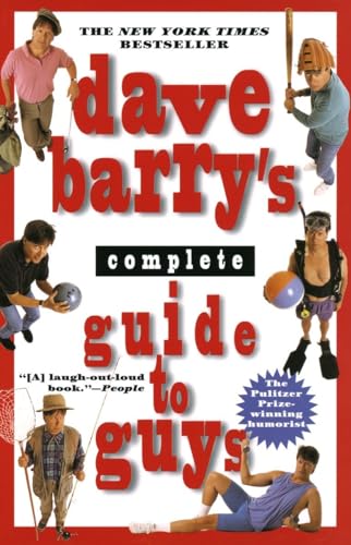 Dave Barry's Complete Guide to Guys: A Fairly Short Book von Ballantine Books