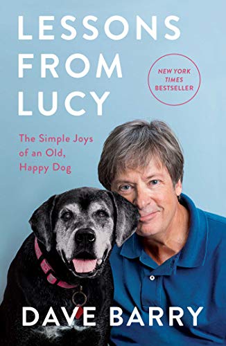 Lessons From Lucy: The Simple Joys of an Old, Happy Dog