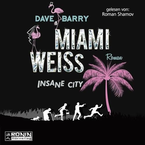 Miami Weiss. Insane City: Lesung