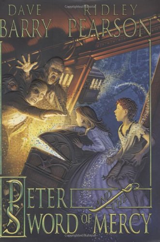 Peter and the Sword of Mercy (Peter and the Starcatchers, Band 4)