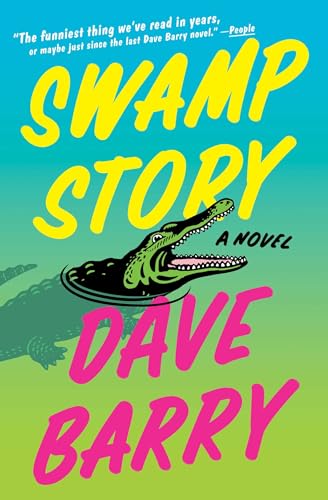 Swamp Story: A Novel