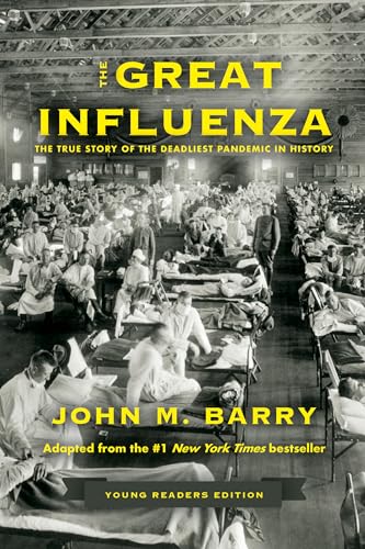 The Great Influenza: The True Story of the Deadliest Pandemic in History (Young Readers Edition) von Viking Books for Young Readers