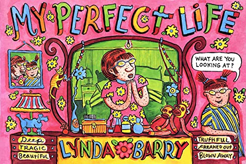 My Perfect Life von Drawn and Quarterly