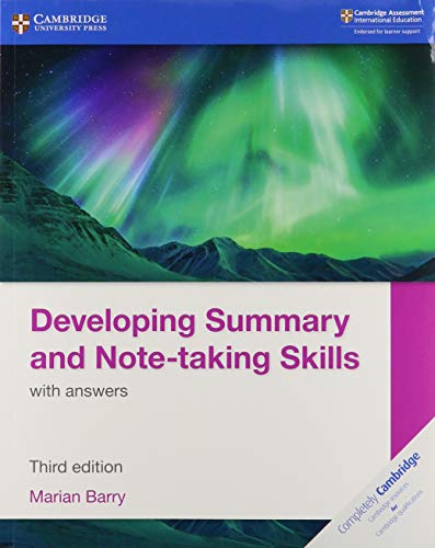 Developing Summary and Note-taking Skills With Answers (Cambridge International Igcse)