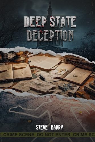 Deep State Deception von Independently published