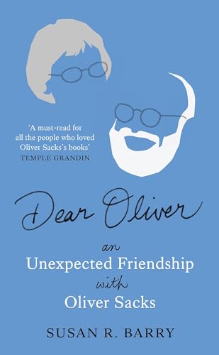 Dear Oliver: An unexpected friendship with Oliver Sacks von Bonnier Books Ltd