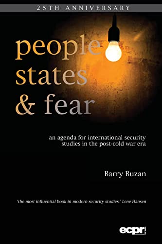 People, States and Fear: An Agenda for International Security Studies in the Post-Cold War Era (Ecpr Classics)