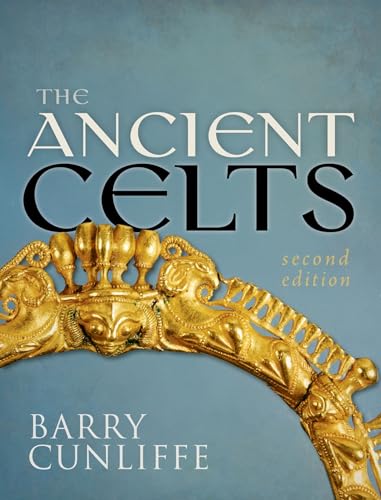 The Ancient Celts von Oxford University Press, USA