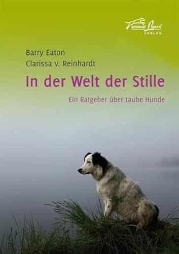 In der Welt der Stille: Ein Ratgeber über taube Hunde