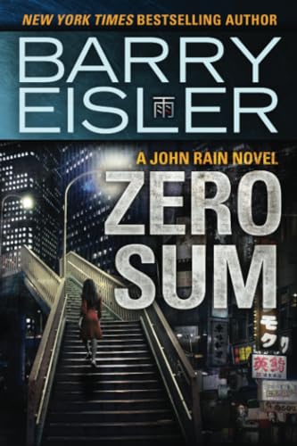 Zero Sum (A John Rain Novel)